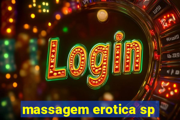 massagem erotica sp